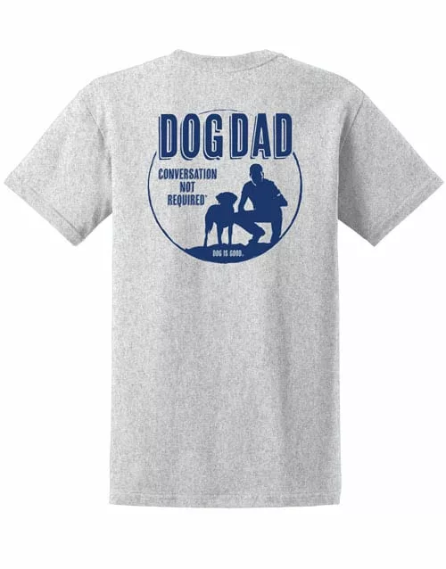 T-shirt: Dog Dad